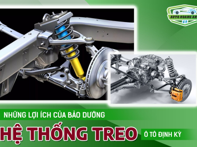 Những Lợi Ích Của Bảo Dưỡng Hệ Thống Treo Ô Tô Định Kỳ