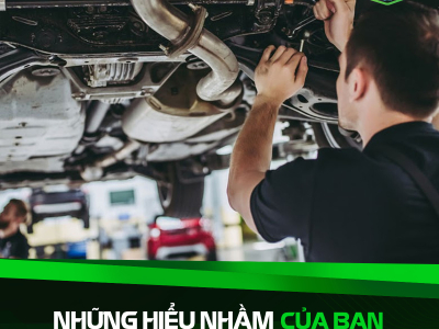 Những Hiểu Nhầm Của Bạn Khi Đi Bảo Dưỡng Ô Tô Phú Quốc